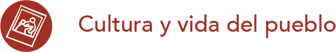 Cultura y vida del pueblo