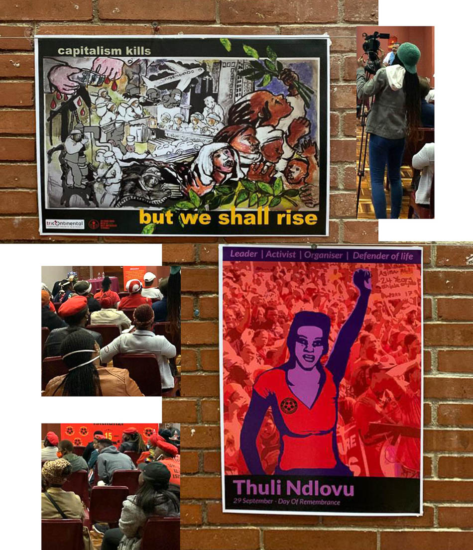 Posters displayed on the walls at Abahlali baseMjondolo’s fifteenth anniversary celebration at the Diakonia Conference Centre in Durban, South Africa, 2020. Top: Judy Seidman, Capitalism Kills, but We Shall Rise, 2020. Bottom: Pan Africanism Today, Thuli Ndlovu, 29 September – Day of Remembrance, 2020. Credit: Abahlali baseMjondolo 