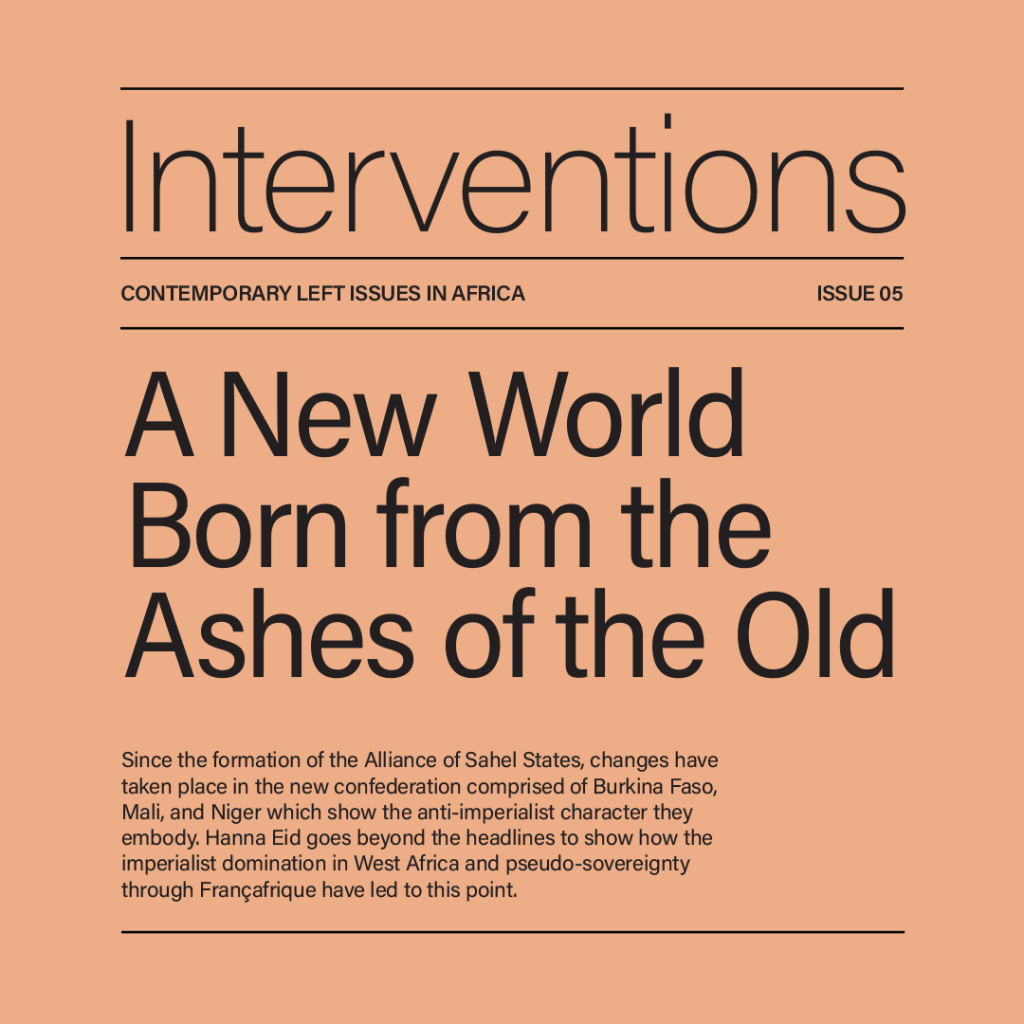 Interventions Issue 5. A New World Born from the Ashes of the Old
